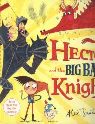 Hector and the Big Bad Knight