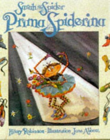Sarah, Prima Spiderina