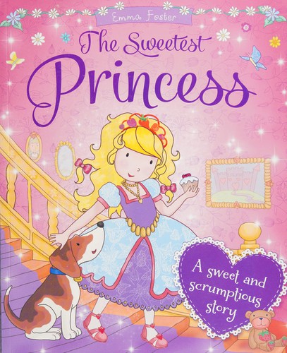 The Sweetest Princess