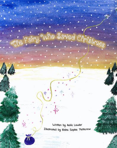 The Fairy Who Saved Christmas