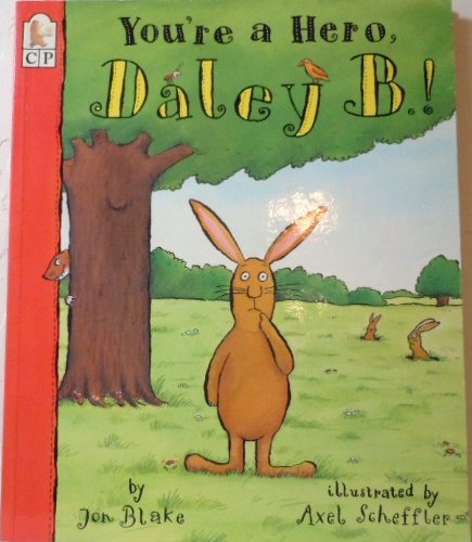 You're a Hero, Daley B.!