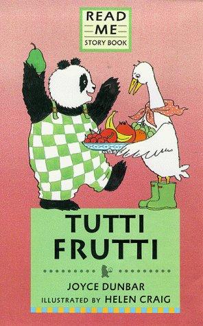 Tutti Frutti (Panda & Gander Stories)