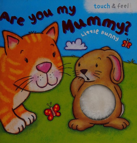 Are you my Mummy Little Bunny