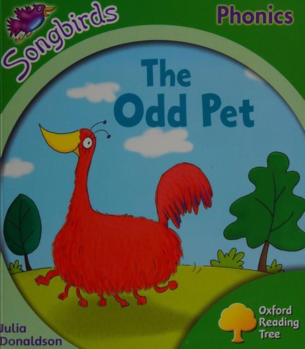Oxford Reading Tree: Stage 2: Songbirds: the Odd Pet