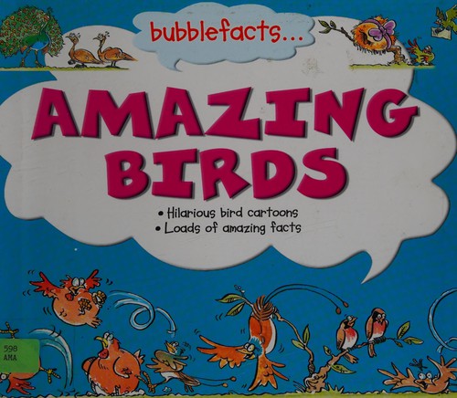 Bubblefacts: Amazing Birds