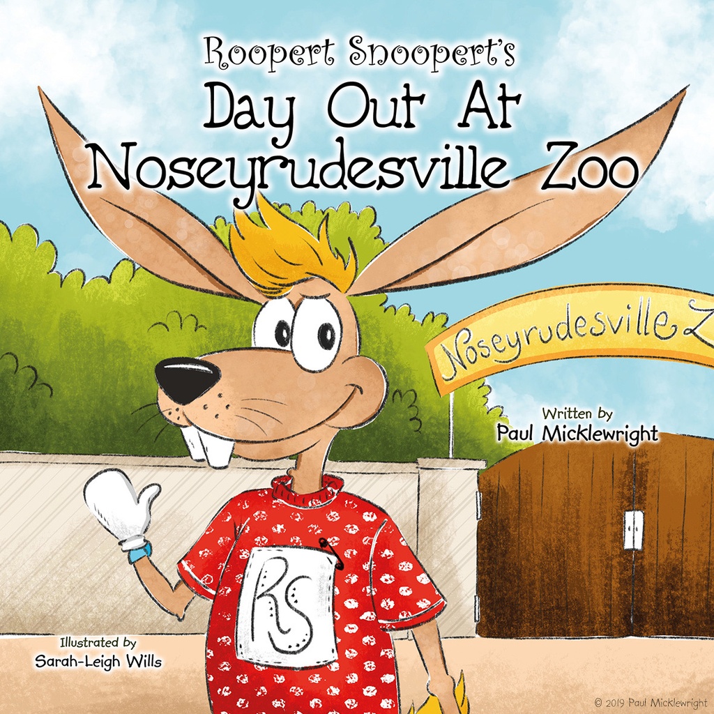 Roopert Snoopert's Day Out At Noseyrudesville Zoo