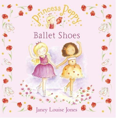 Princess Poppy: Ballet Shoes