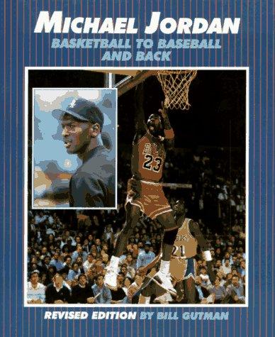 Michael Jordan: Basketball to Baseball and Back