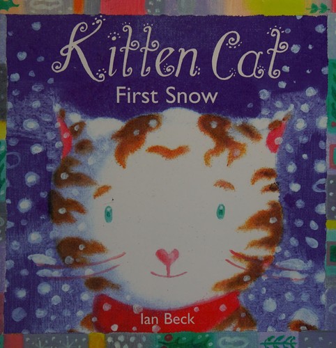First Snow (Kitten Cat)