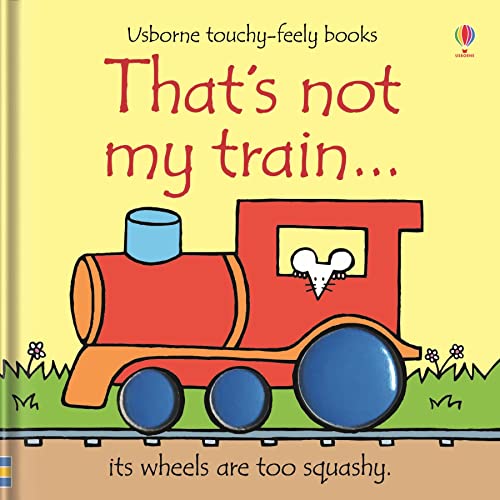 That's Not My Train by Watts, Fiona ( Author ) ON Feb-29-2008, Board book