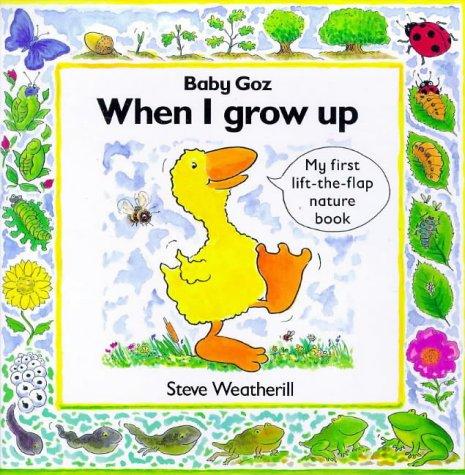 Baby Goz - When I Grow Up