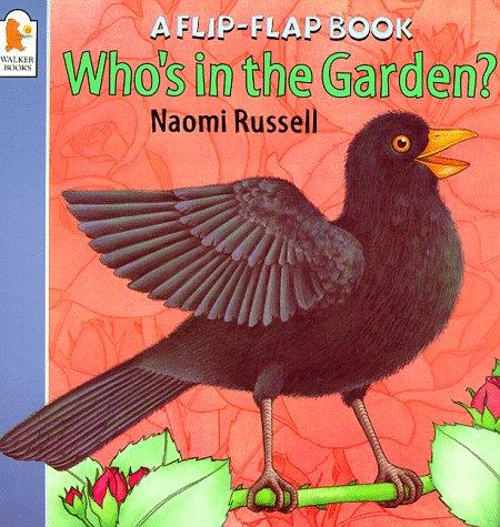 Who's In The Garden (Flip-the-flap Books)