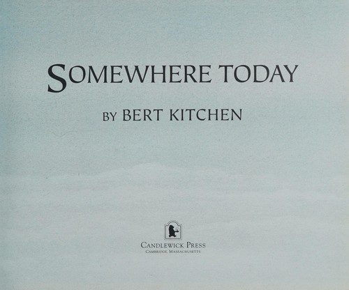 Somewhere Today