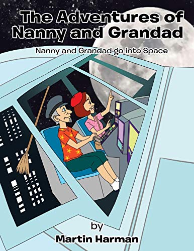 Nanny and Grandad Go into Space