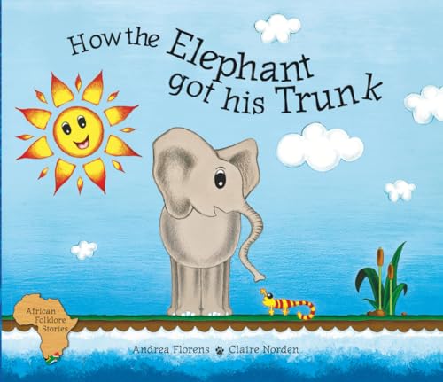 How the Elephant Got His Trunk