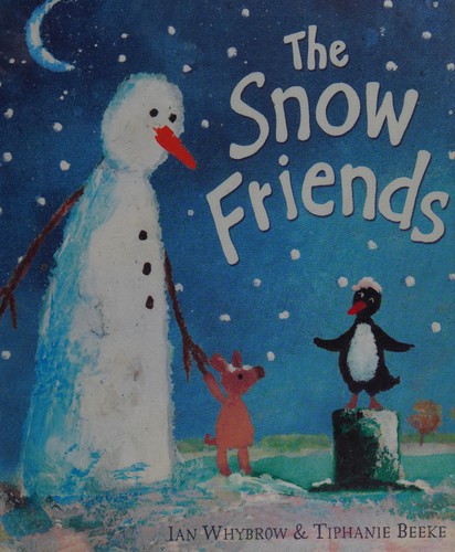 The Snow Friends