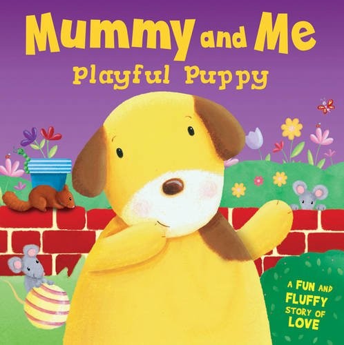 Playful Puppy - Mummy and Me