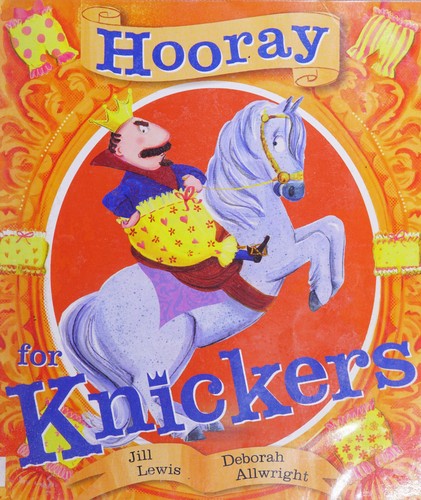 Hooray for Frilly Knickers