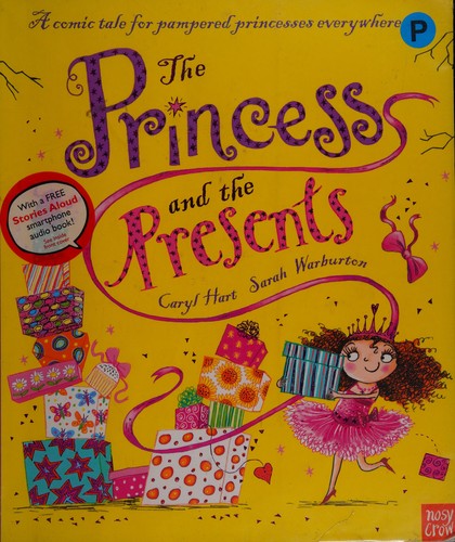 The Princess and the Presents (Princess Series)