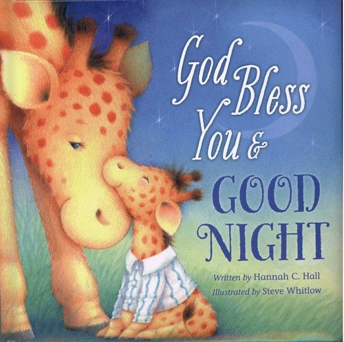 God Bless You and Good Night