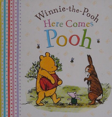 Winnie-the-Pooh Here Comes Pooh!