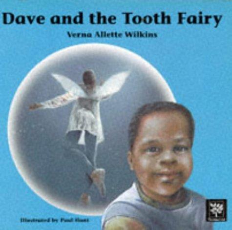 Dave and the Tooth Fairy