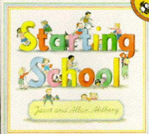Starting School (Picture Puffin)