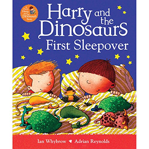 Harry And The Dinosaurs First Sleepover