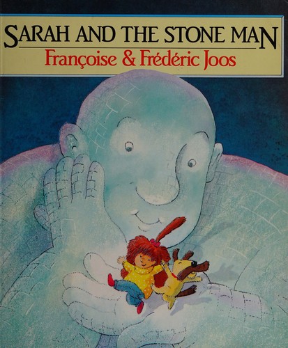 Sarah and the Stone Man