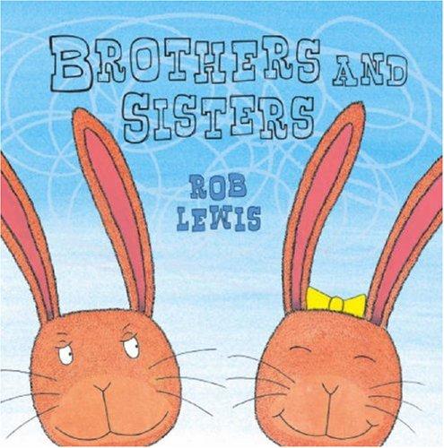 Brothers and Sisters