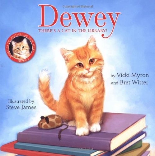 Dewey: There's a Cat in the Library!
