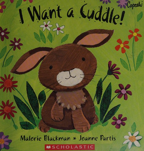 I Want a Cuddle!