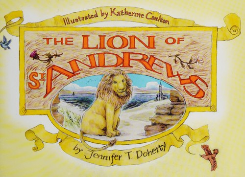 The Lion of St Andrews