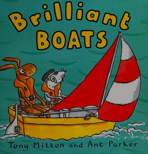 Brilliant Boats (Amazing Machines)