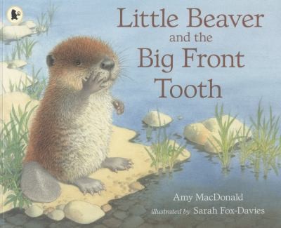 Little Beaver and the Big Front Tooth