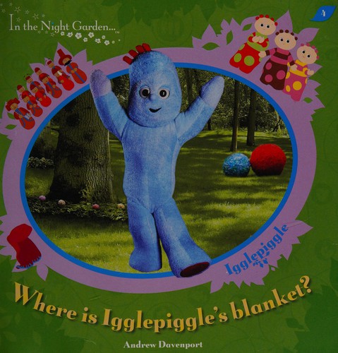 In The Night Garden: Igglepiggle Lost