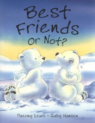 Best Friends or Not?