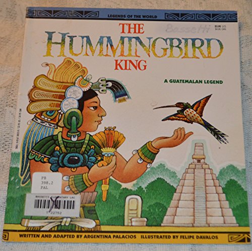 Hummingbird King - Pbk (Legends of the World)