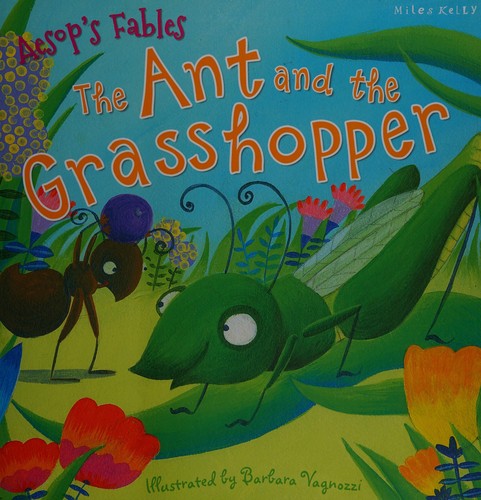 Aesop's Fables the Ant and the Grasshopper