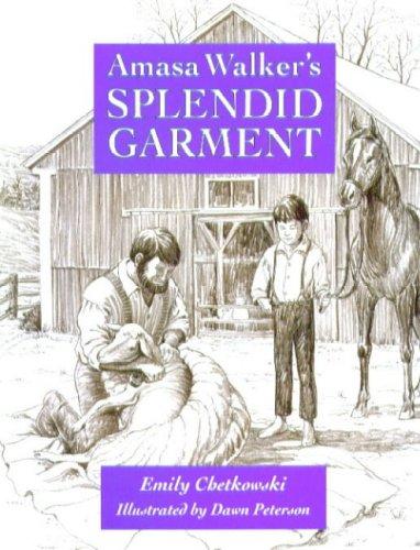 Amasa Walker's Splendid Garment