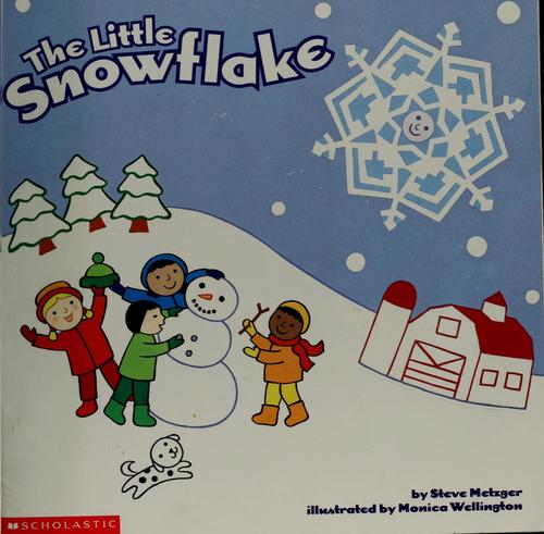 The Little Snowflake (Scholastic)