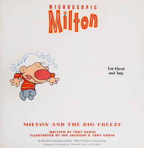 Milton and the Big Freeze
