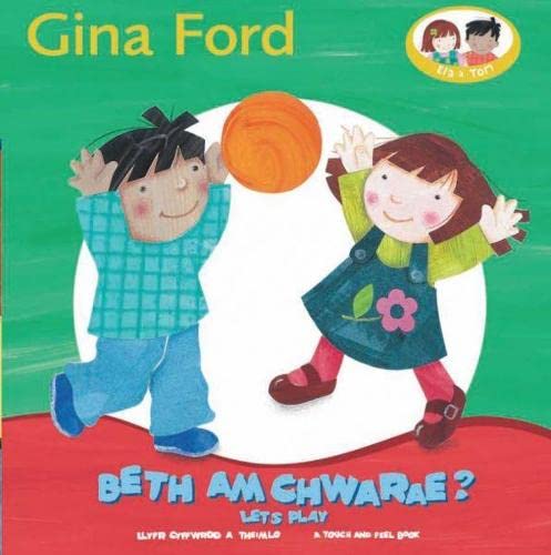 Beth am Chwarae? - Let's Play!