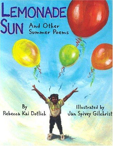 Lemonade Sun: And Other Summer Poems