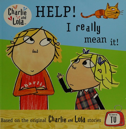 Help! I Really Mean It!