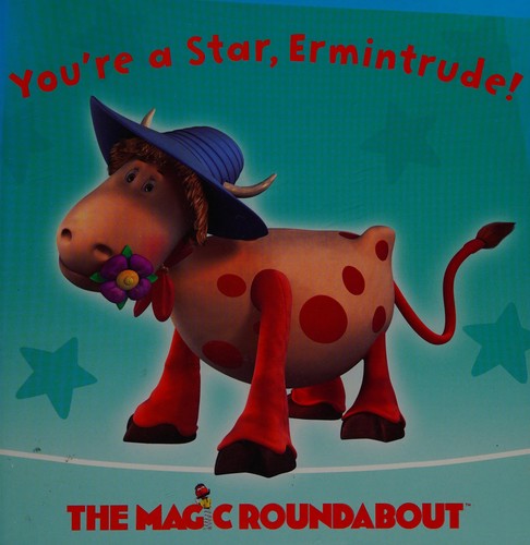 You're a Star, Ermintrude!