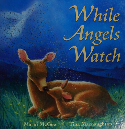 While Angels Watch