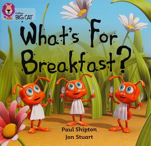 What's For Breakfast? (Collins Big Cat)