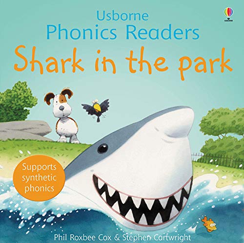 SHARK IN THE PARK ( PHONICS READERS ) by Cox, Phil Roxbee ( Author ) on Dec-01-2006[ Paperback ]