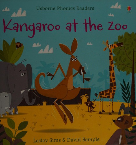 Kangaroo at the Zoo (Phonics Readers)